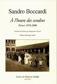 A l'heure des cendres : poèmes 1978-2008: poèmes 1978-2008