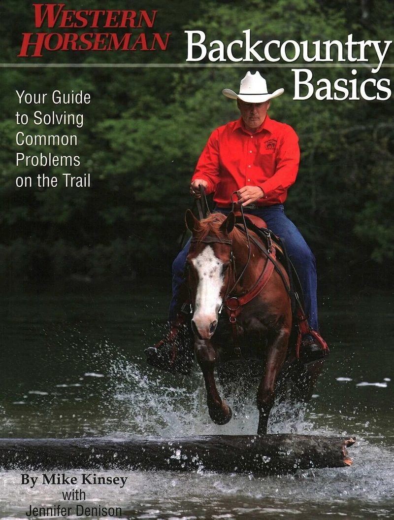 Backcountry Basics: Your Guide to Solving Problems on the Trail