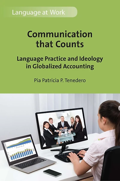 Communication that Counts: Language Practice and Ideology Globalized Accounting