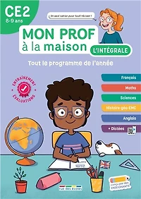 Mon prof à la maison, l'intégrale CE2, 8-9 ans: tout le programme de l'année
