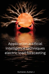 Application artificial intelligence techniques electric load forecasting