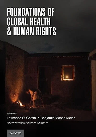 Foundations Of Global Health And Human Rights
