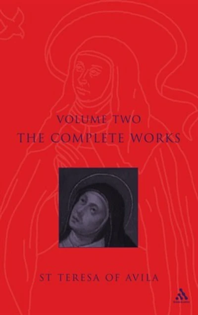 Complete Works St. Teresa Of Avila Vol1