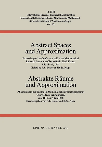 Abstract Spaces and Approximation / Abstrakte Räume Und Approximation