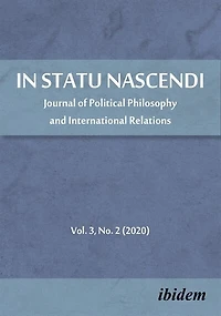 Statu Nascendi: Journal of Political Philosophy and International Relations, Volume 3, No. 2 (2020)