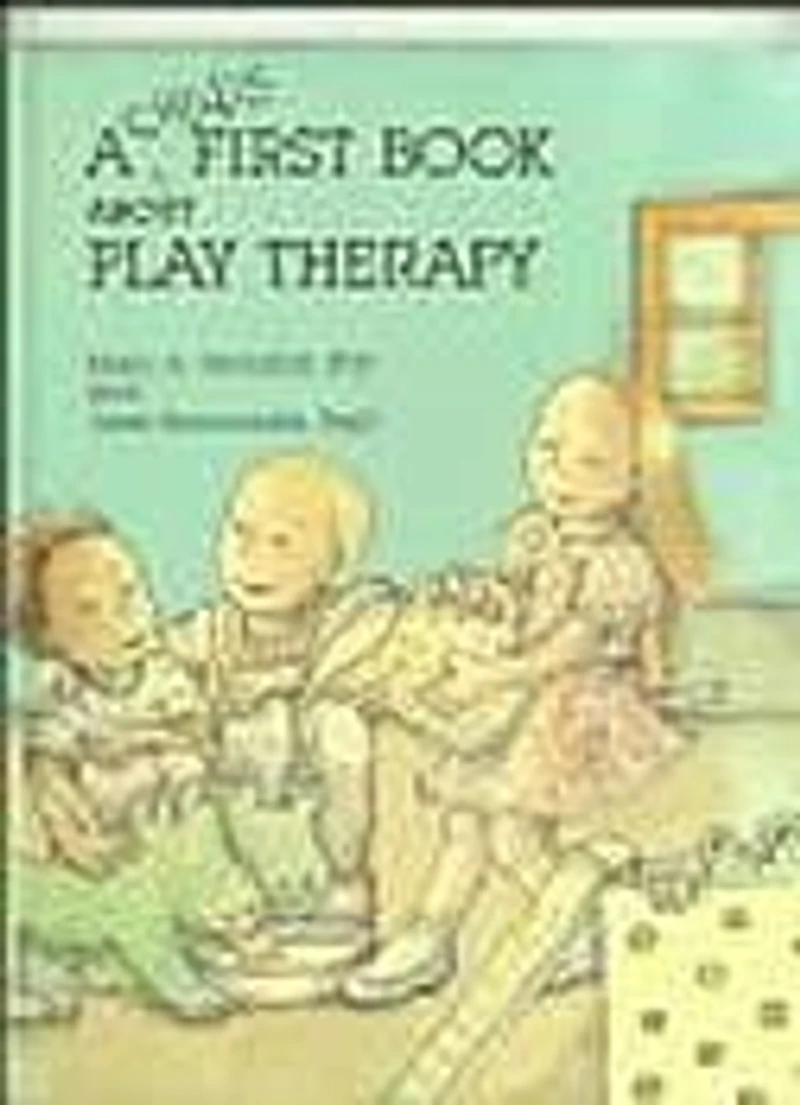 A Child's First Book About Play Therapy (12 Black