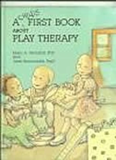 A Child's First Book About Play Therapy (12 Black