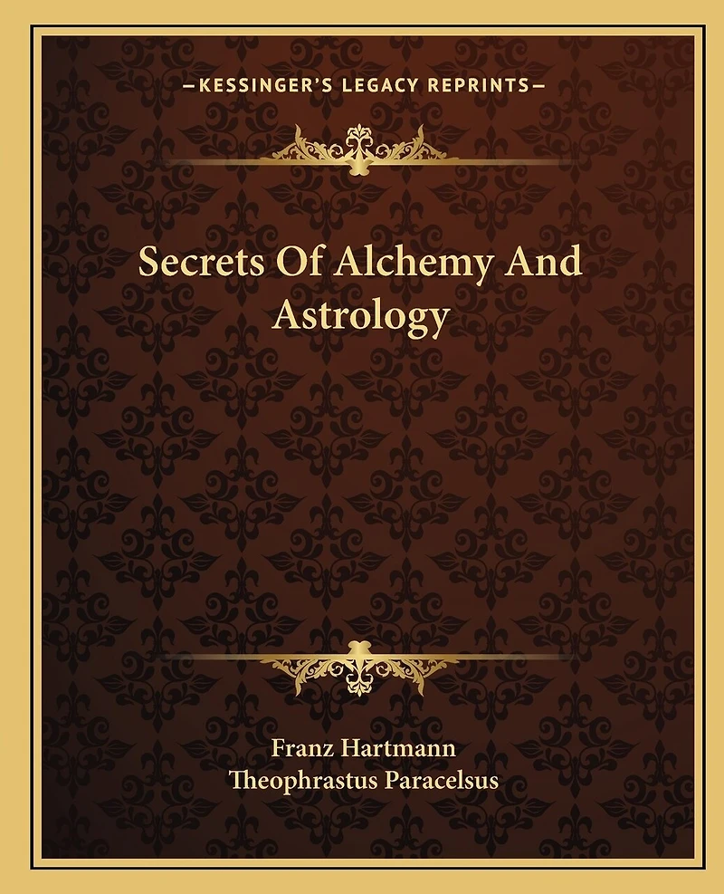 Secrets Of Alchemy And Astrology