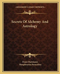 Secrets Of Alchemy And Astrology