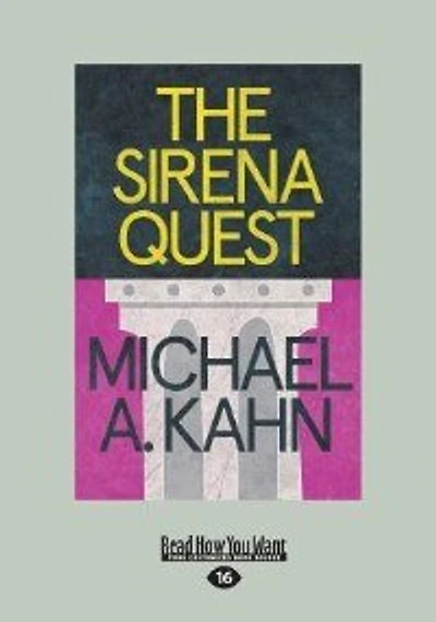 The Sirena Quest: A Novel (Large Print 16pt)