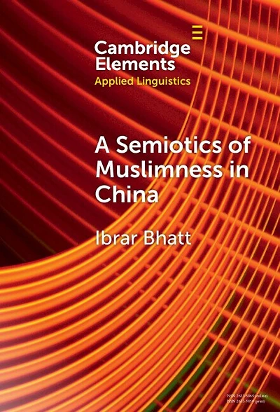 A Semiotics of Muslimness China
