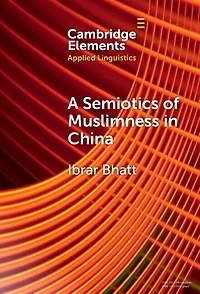 A Semiotics of Muslimness China