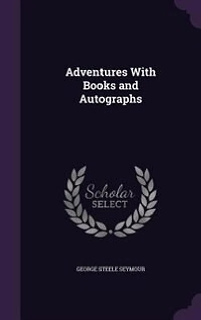 Adventures With Books and Autographs