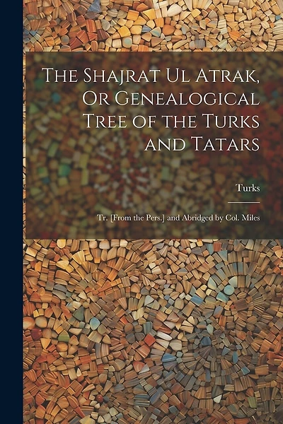 The Shajrat Ul Atrak