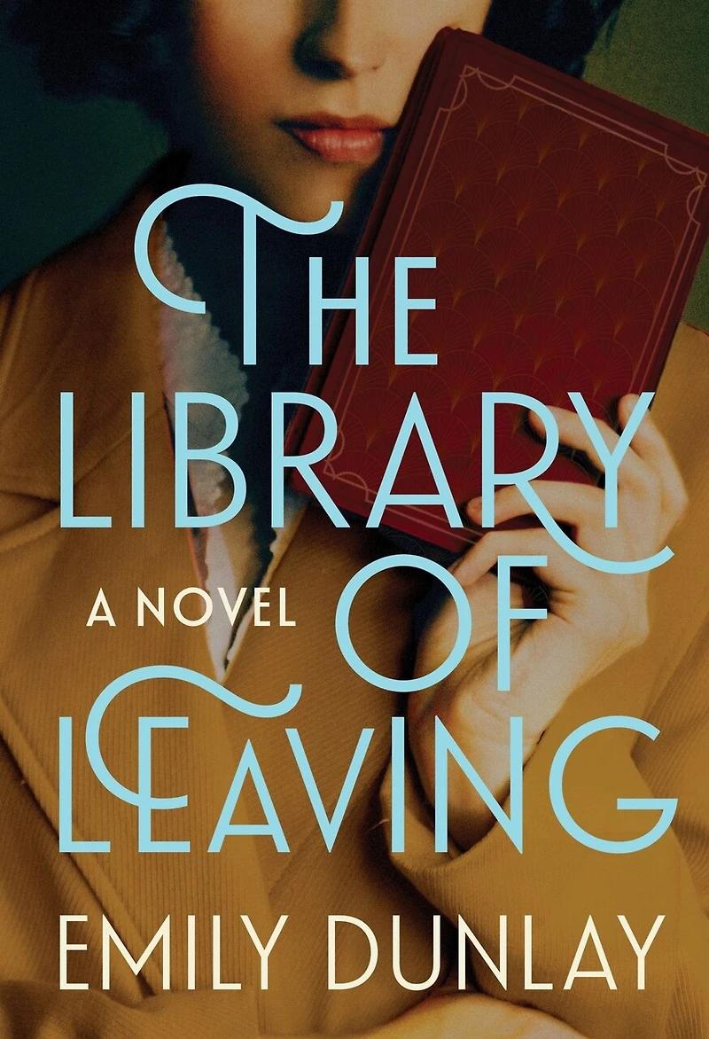 The Library of Leaving: A Novel