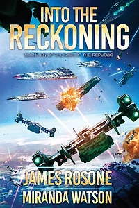 Into the Reckoning: Book Ten