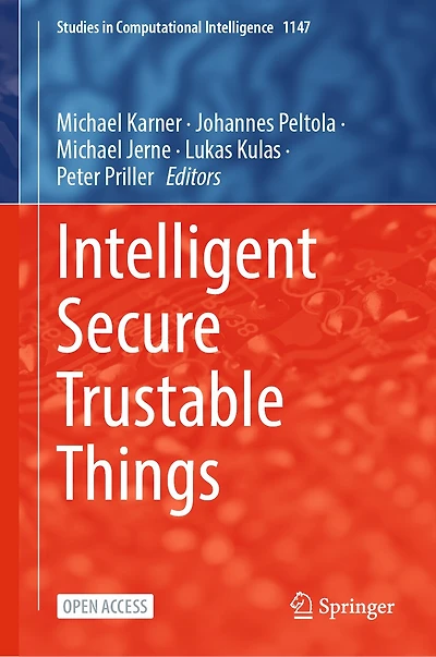 Intelligent Secure Trustable Things