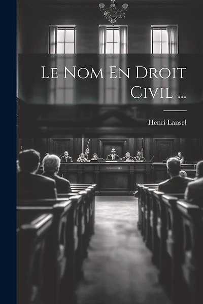 Le Nom En Droit Civil ...