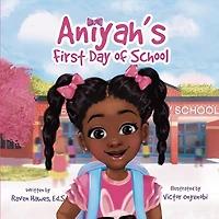 Aniyah's First Day of School