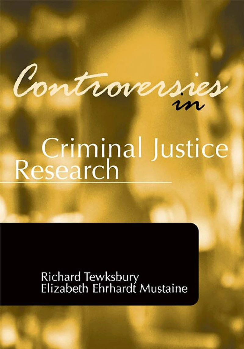 Controversies Critical Criminology