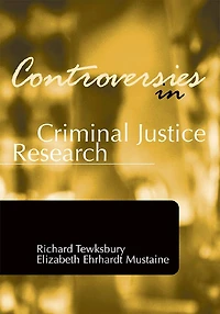 Controversies Critical Criminology