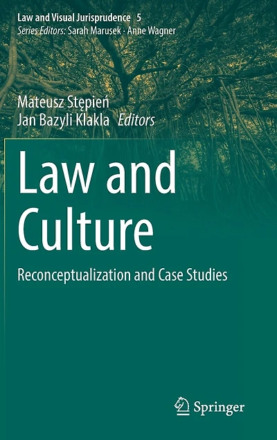 Law and Culture: Reconceptualization Case Studies