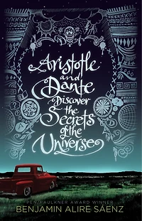 Aristotle And Dante Discover The Secrets Of The Universe: (Large  Print)