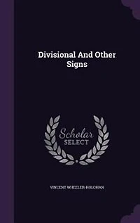 Divisional And Other Signs