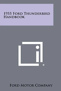 1955 Ford Thunderbird Handbook