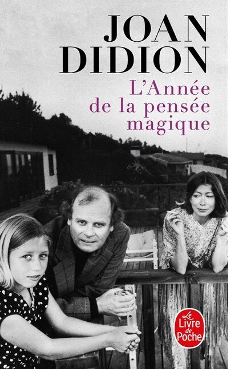 L' année de la pensée magique