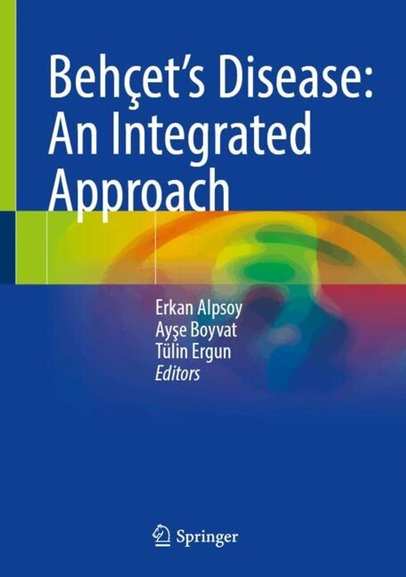 Behcet's Disease: An Integrated Approach