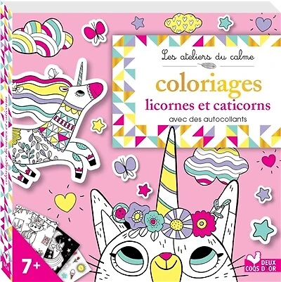 Coloriages licornes et caticorns: avec des autocollants