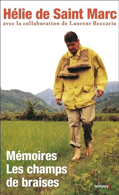 Mémoires, les champs de braises