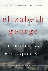 A Banquet Of Consequences: (Large  Print)