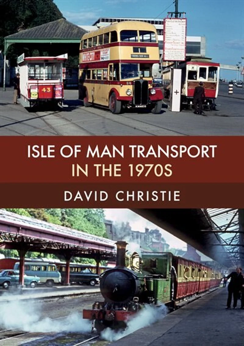 Isle of Man Transport the 1970s