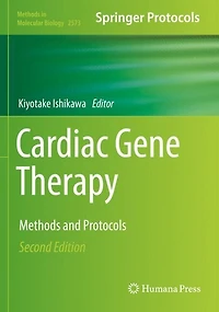 Cardiac Gene Therapy: Methods and Protocols