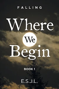 Where We Begin: Book 1