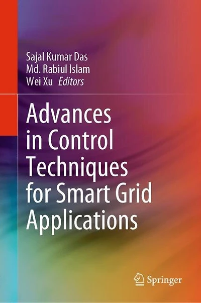 Advances Control Techniques for Smart Grid Applications