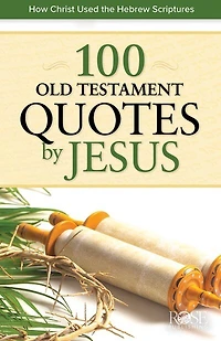 100 Old Testament Quotes By Jesus 5 Pack