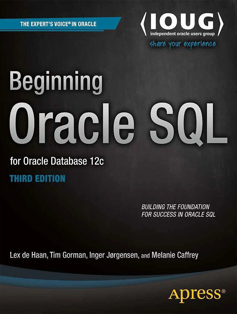 Beginning Oracle SQL: for Database 12c