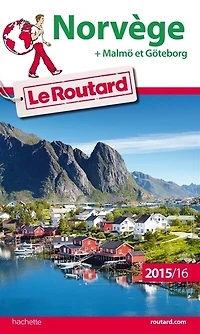 Norvège : 2025-2026 Guide Routard: