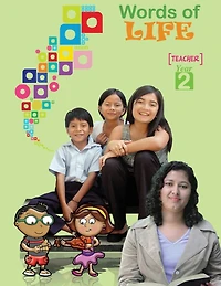 Words of Life, Year 2, Teacher's Guide: Sunday School Lessons for Pre-Adolescents