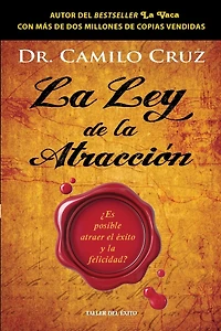 La ley de la atracción: ¿Es posible atraer el éxito y la felicidad?