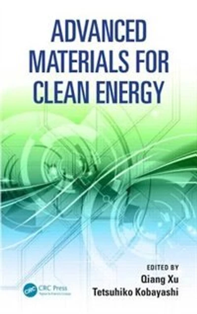 Advanced Materials for Clean Energy