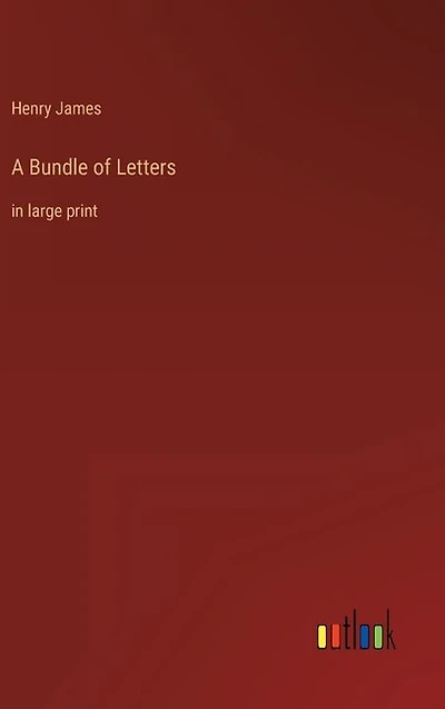 A Bundle of Letters: in large print