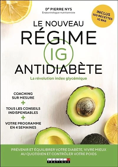 Le nouveau régime IG antidiabète: la révolution index glycémique