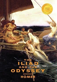 The Iliad And The Odyssey (2 Books In 1) (1000 Copy Limited Edition)