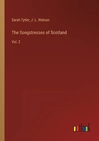 The Songstresses of Scotland: Vol. 2