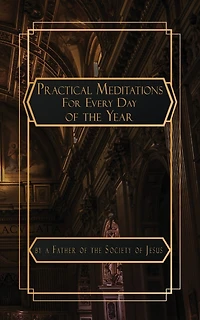 Practical Meditations for Every Day in the Year
