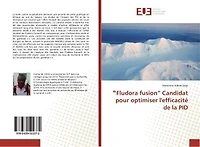 Fludora fusion Candidat pour optimiser l'efficacité de la PID